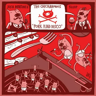 Pork Rind Disco EP by The Chicharones