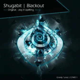 Blackout by Shugabit