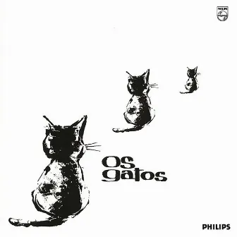 Os Gatos by Os Gatos