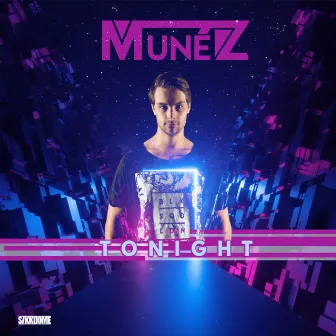 Tonight (Radio Edit) by Munéz