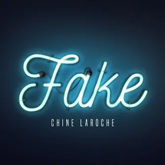 Fake by Chine Laroche