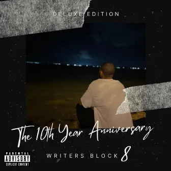 Writers Block 8: The 10th Year Anniversary (Deluxe Edition) by EdHed