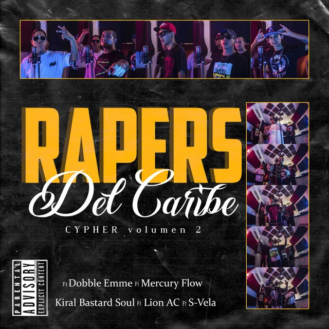 RAPERS DEL CARIBE (CYPHER, VOL. 2)