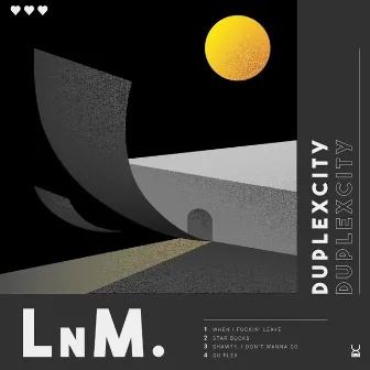 LnM. by Duplexcity