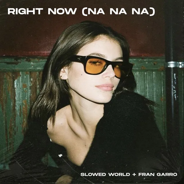 Right Now (Na Na Na) - Techno - Slowed + Reverb