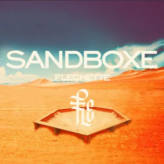 Sandbox by Flechette