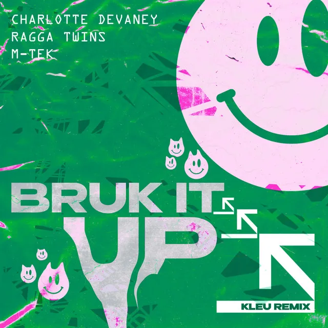 Bruk It Up - Kleu Remix