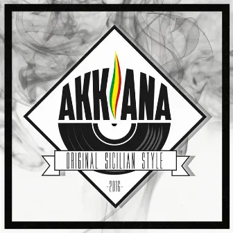 Akkiana by Original Sicilian Style