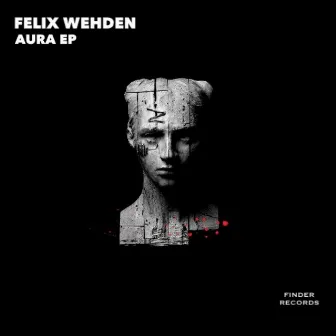 Aura EP by Felix Wehden