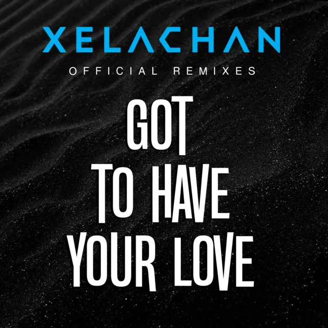 Got To Have Your Love - Pop Remix