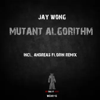 Mutant Algorithm by Jay Wong