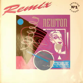 Streamlie Remixes 95 by Newton