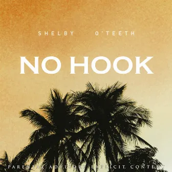 No Hook by Shelby