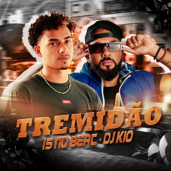 Tremidão by O 15 No Beat