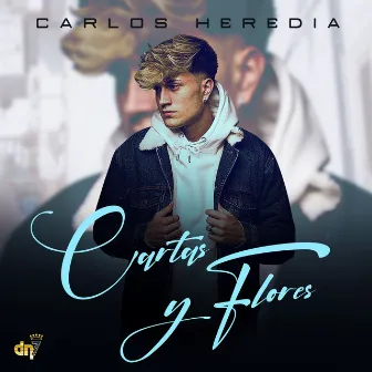 Cartas y Flores by Carlos Heredia