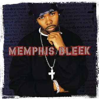 The Understanding by Memphis Bleek