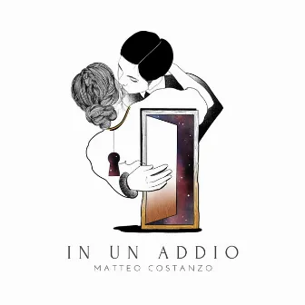 In un Addio by Matteo Costanzo