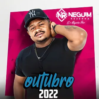 Outubro 2022 by Neguim Rezenha