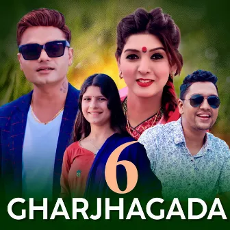 Ghar Jhagada 6 by Yagya Sapkota