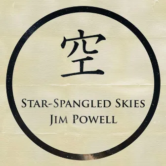 Star-Spangled Skies by Jim Powell