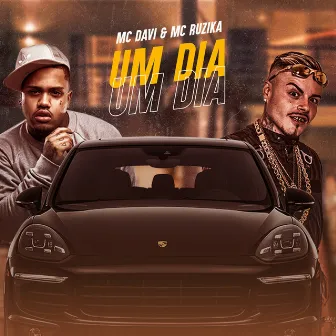 Um Dia by Mc Ruzika