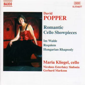 Popper: Romantic Cello Showpieces by David Popper