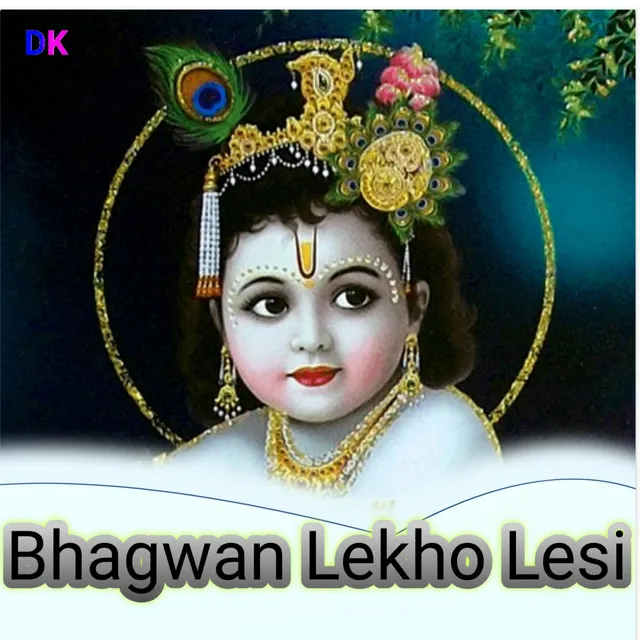 Bhagwan Lekho Lesi