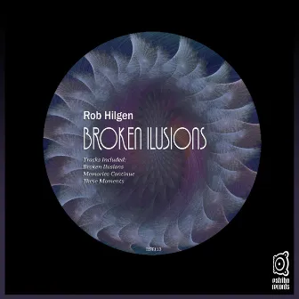 Broken Ilusions by Rob Hilgen