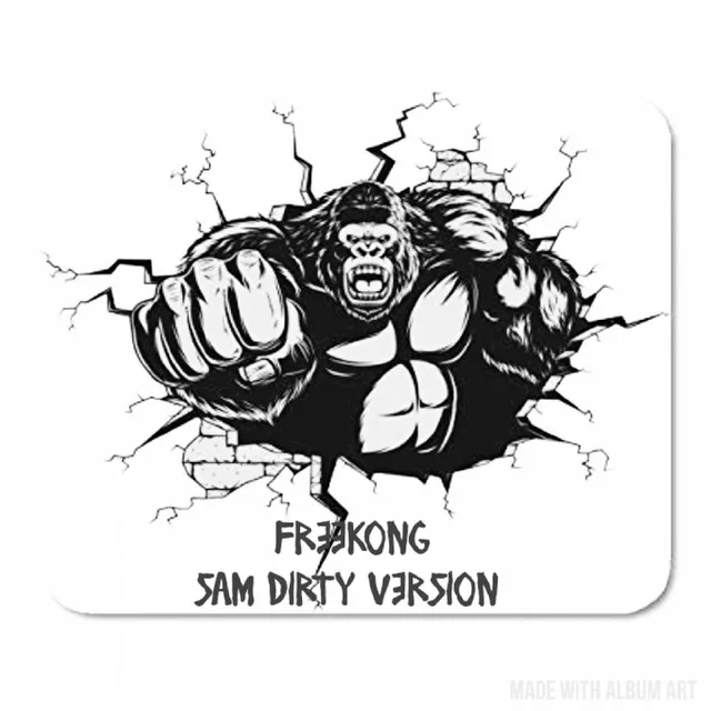 Freekong - Sam Dirty Version