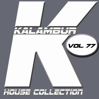 Kalambur House Collection Vol. 77 by Cuma