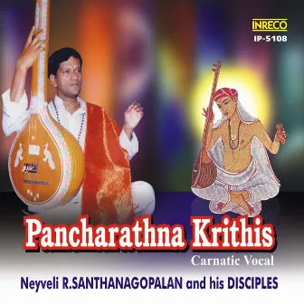 Pancharathna Krithis by Tyagaraja