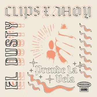 Prende La Vela by Clips X Ahoy