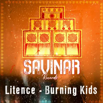 Burning Kids by Litence