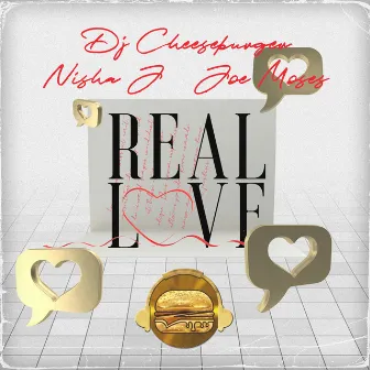 Real Love by Dj Cheeseburger