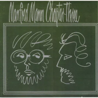 Chapter III Vol 1 by Manfred Mann Chapter Three