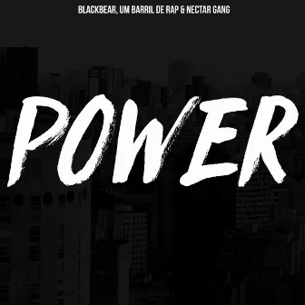 Power by Nectar Gang