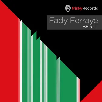 Beirut by Fady Ferraye