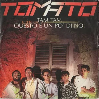 Tam Tam by Tomato