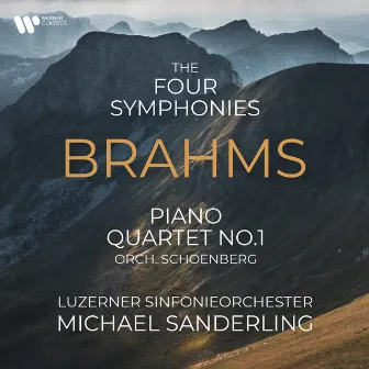 Brahms: Symphonies Nos 1-4, Piano Quartet No. 1 (Orch. Schoenberg) by Luzerner Sinfonieorchester