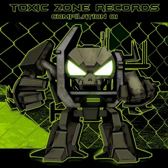 Toxic Zone Compilation 01 by Zone-33