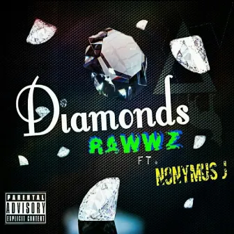 Diamonds by Rawwz