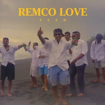 REMCO LOVE by Peam