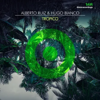 Tropico EP by Hugo Bianco