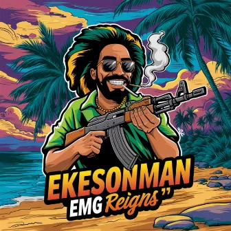 EkesonMan EMG Reigns by EkesonMan