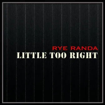 Little Too Right (From TV Series 