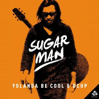 Sugar Man by DCup