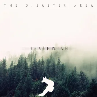 Deathwish by The Disaster Area