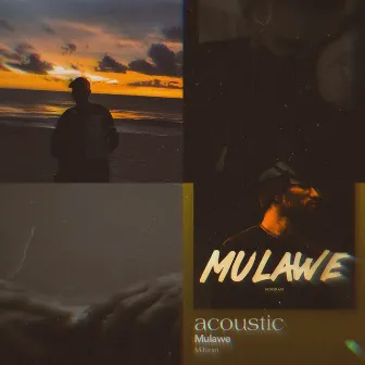 Mulawe (Acoustic) by Mihiran