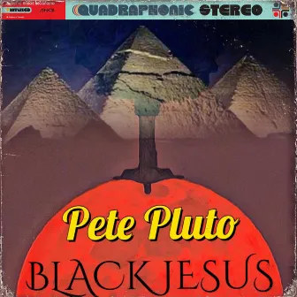 Pete Pluto (Black Jesus EP) by Sime Gezus