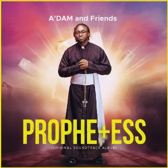 Prophetess (Original Soundtrack Album) by A'dam